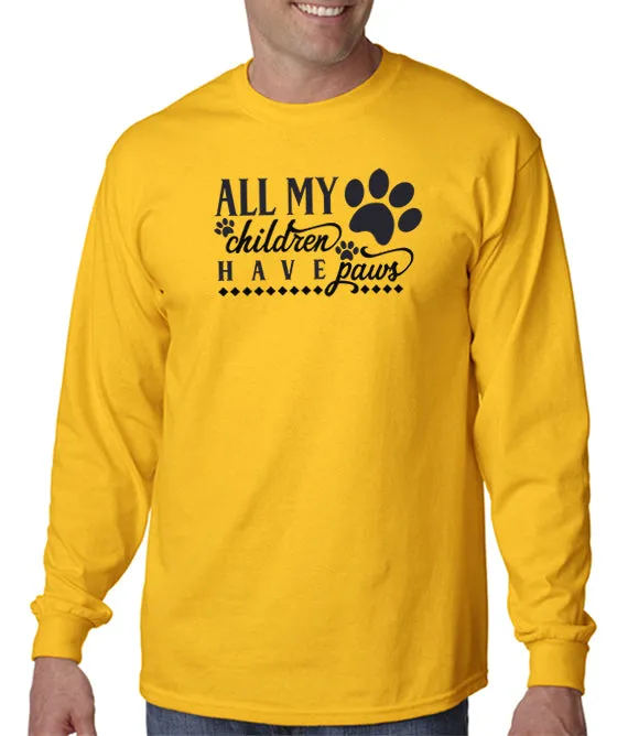 All My Children Have Paws T-Shirt