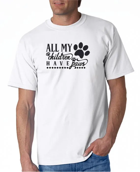 All My Children Have Paws T-Shirt