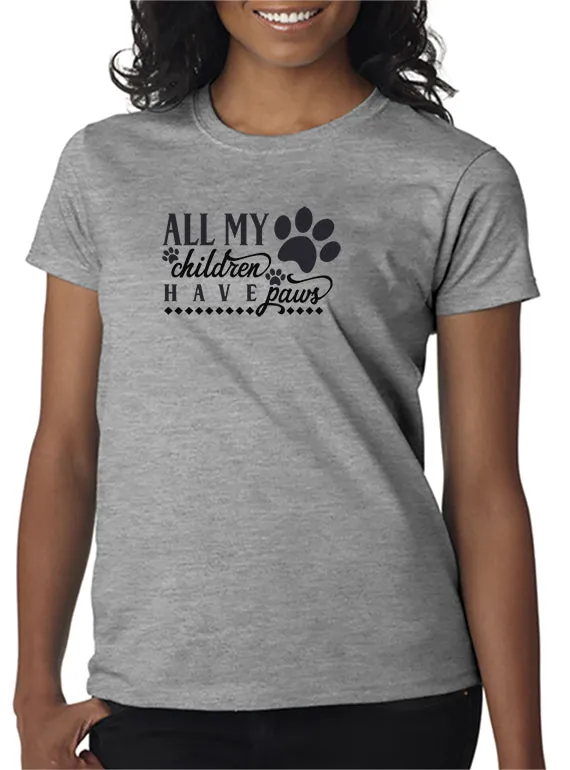 All My Children Have Paws T-Shirt